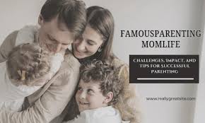 famousparenting momlife.webp